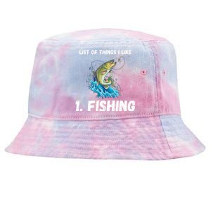 Fishing List Of Things I Like Fishing Hobby Fishing Game Tie-Dyed Bucket Hat