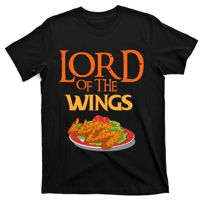 Funny Lord Of The Wings Chicken Wings Funny Chicken Wings T-Shirt