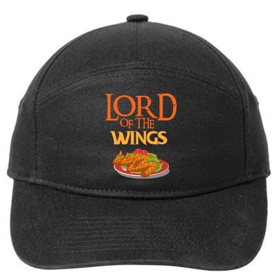 Funny Lord Of The Wings Chicken Wings Funny Chicken Wings 7-Panel Snapback Hat