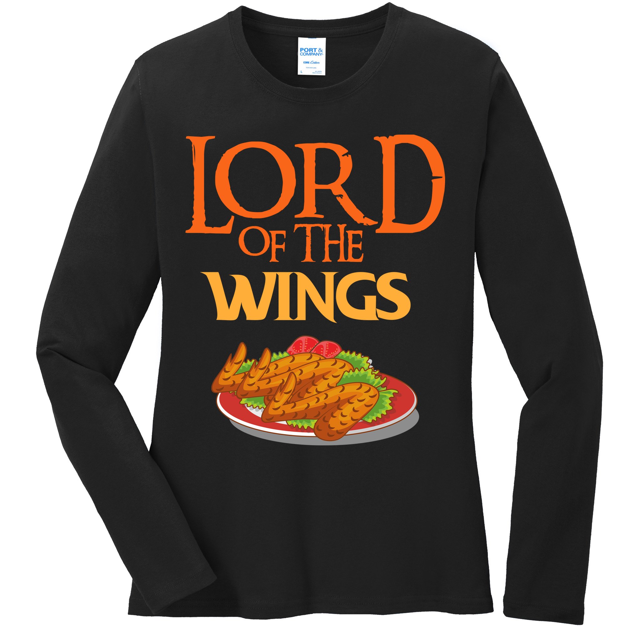 Funny Lord Of The Wings Chicken Wings Funny Chicken Wings Ladies Long Sleeve Shirt