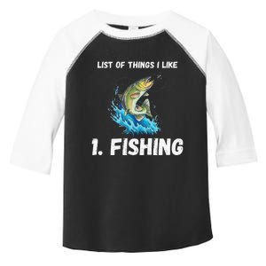 Fishing List Of Things I Like Fishing Hobby Fishing Game Toddler Fine Jersey T-Shirt