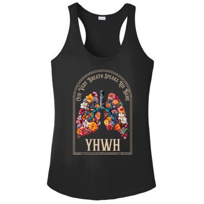 Floral Lung Our Very Breath Speaks His Name Yhwh Christian Ladies PosiCharge Competitor Racerback Tank