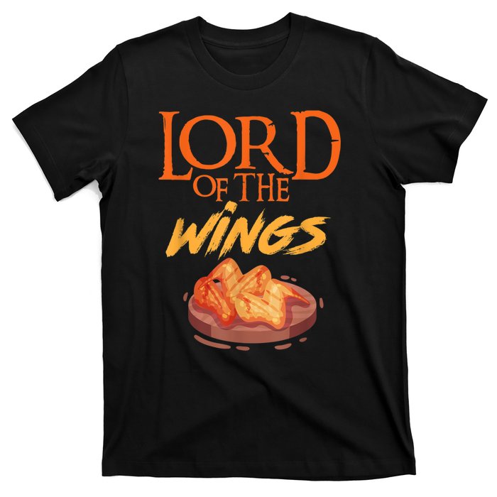 Funny Lord Of The Wings Chicken Wings Funny Chicken Wings T-Shirt