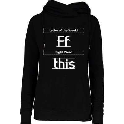 Funny Letter Of The Week Ff Sight Word This Womens Funnel Neck Pullover Hood