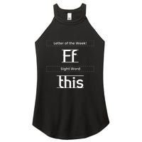 Funny Letter Of The Week Ff Sight Word This Women's Perfect Tri Rocker Tank