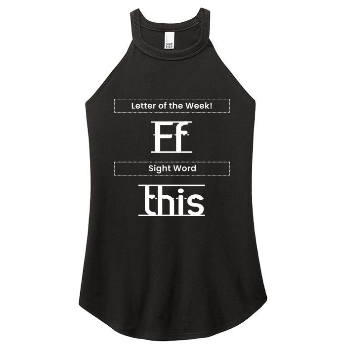 Funny Letter Of The Week Ff Sight Word This Women's Perfect Tri Rocker Tank