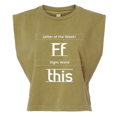 Funny Letter Of The Week Ff Sight Word This Garment-Dyed Women's Muscle Tee