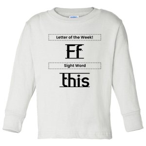 Funny Letter Of The Week Ff Sight Word This Toddler Long Sleeve Shirt