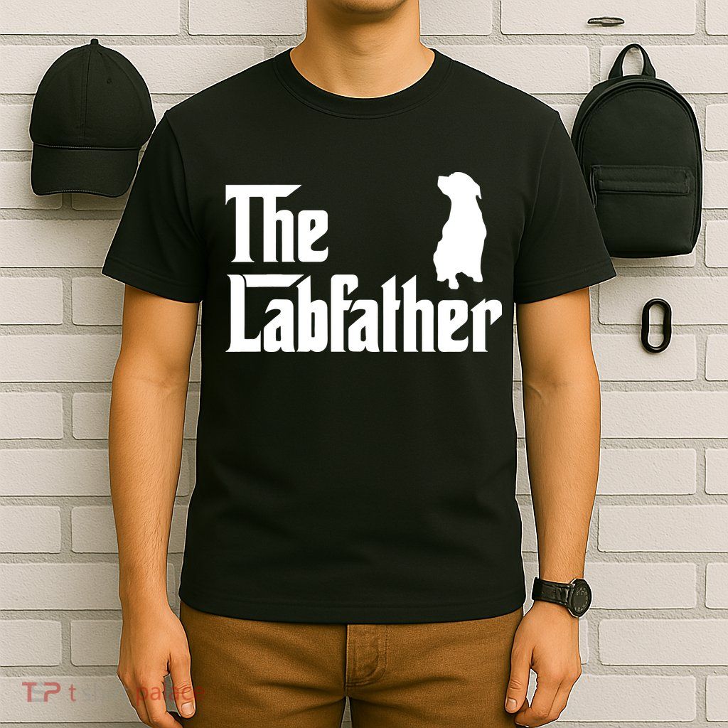 Funny Labrador Owner The Labfather Lab Father Gift T-Shirt