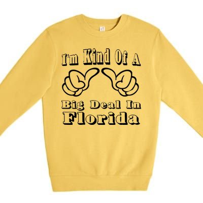 Florida Big Deal Premium Crewneck Sweatshirt