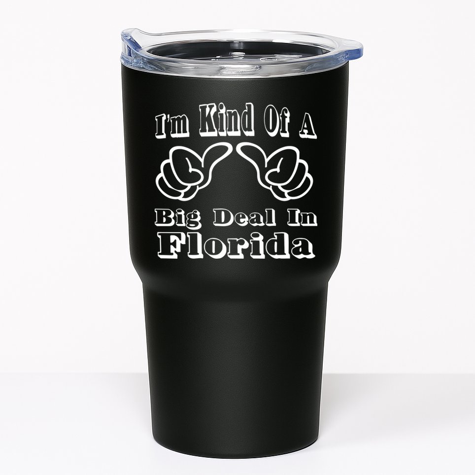 Florida Big Deal Tumbler