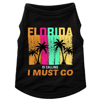 Florida Is Calling I Must Go Vintage Summer Beach Sun Doggie Tank