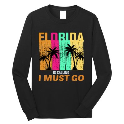 Florida Is Calling I Must Go Vintage Summer Beach Sun Long Sleeve Shirt