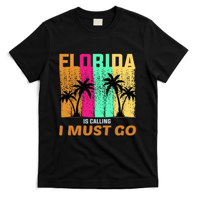 Florida Is Calling I Must Go Vintage Summer Beach Sun T-Shirt