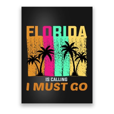 Florida Is Calling I Must Go Vintage Summer Beach Sun Poster