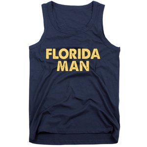 Florida Man Meme Tank Top