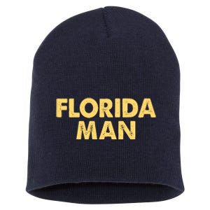 Florida Man Meme Short Acrylic Beanie