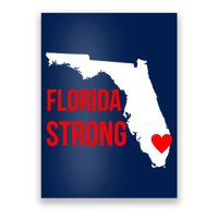 Florida Strong Hurricane Irma Support Poster
