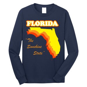 Florida The Sunshine State Long Sleeve Shirt