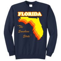 Florida The Sunshine State Tall Sweatshirt