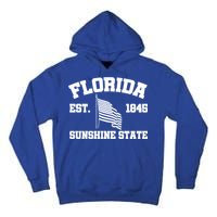 Florida The Sunshine State Est. 1845 Tall Hoodie