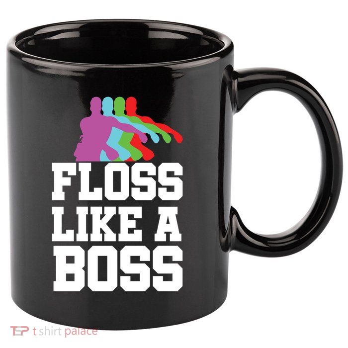 Floss Like A Boss 11oz C Handle Ceramic Mug