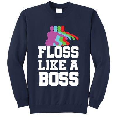 Floss Like A Boss Tall Sweatshirt