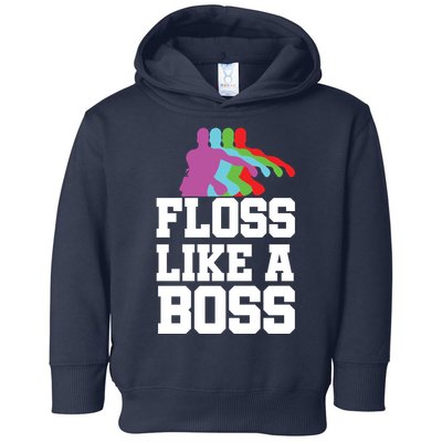 Floss Like A Boss Toddler Hoodie