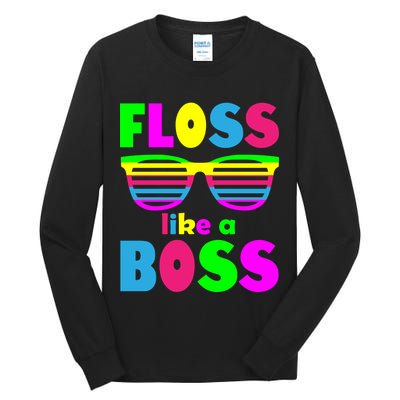 Floss Like A Boss 80's Style Retro Tall Long Sleeve T-Shirt