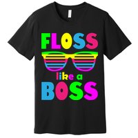 Floss Like A Boss 80's Style Retro Premium T-Shirt