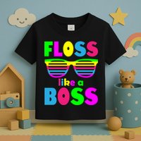 Floss Like A Boss 80's Style Retro Toddler T-Shirt