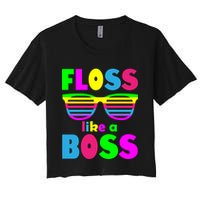 Floss Like A Boss 80's Style Retro Crop Top