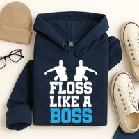 Floss Like a Boss Dance Move Hoodie