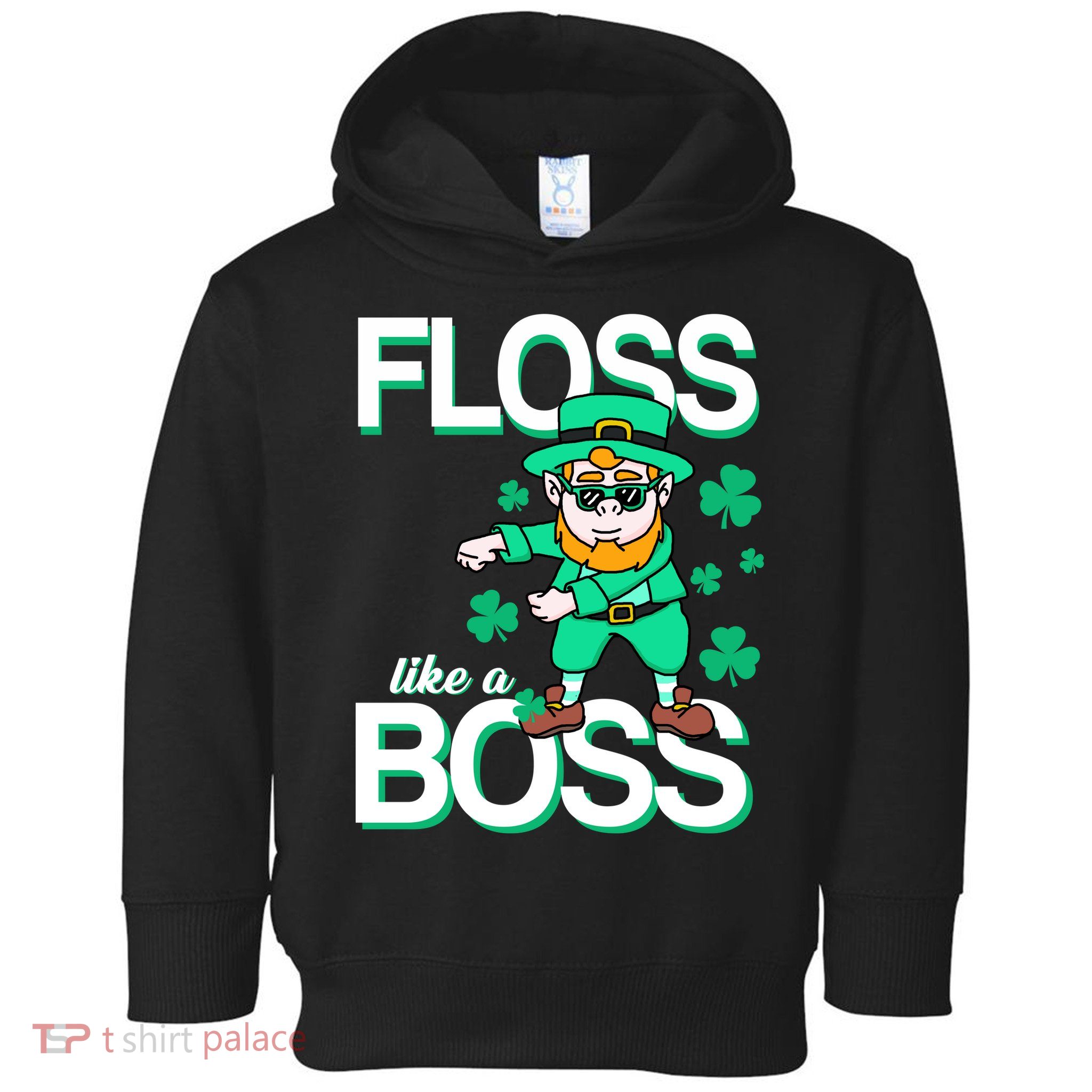 Floss Like A Boss Leprechaun Toddler Hoodie