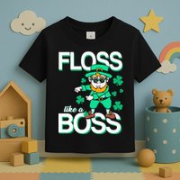 Floss Like A Boss Leprechaun Toddler T-Shirt