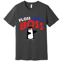 Floss Like a Boss Penguin Dancing Premium T-Shirt