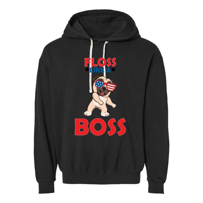 Floss Like A Boss Pug Dancing Garment-Dyed Fleece Hoodie