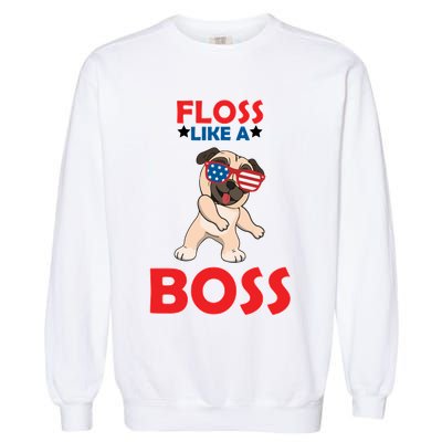 Floss Like A Boss Pug Dancing Garment-Dyed Sweatshirt