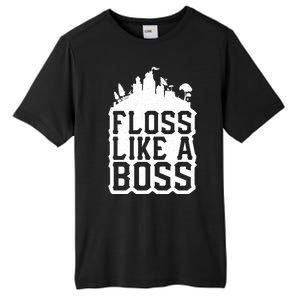 Floss Like A Boss Tower Funny Tall Fusion ChromaSoft Performance T-Shirt