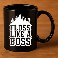 Floss Like A Boss Tower Funny 11oz C Handle Ceramic Mug