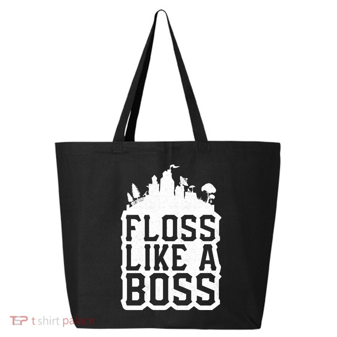 Floss Like A Boss Tower Funny 25L Jumbo Tote