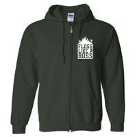 Floss Like A Boss Tower Funny Full Zip Hoodie