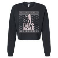 Floss Like A Boss Ugly Christmas Sweater Cropped Pullover Crew