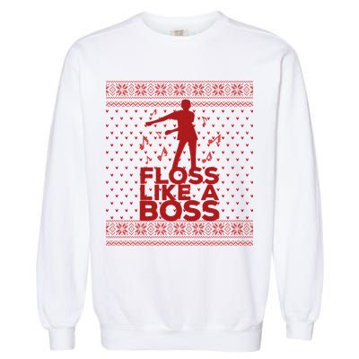 Floss Like A Boss Ugly Christmas Sweater Garment-Dyed Sweatshirt