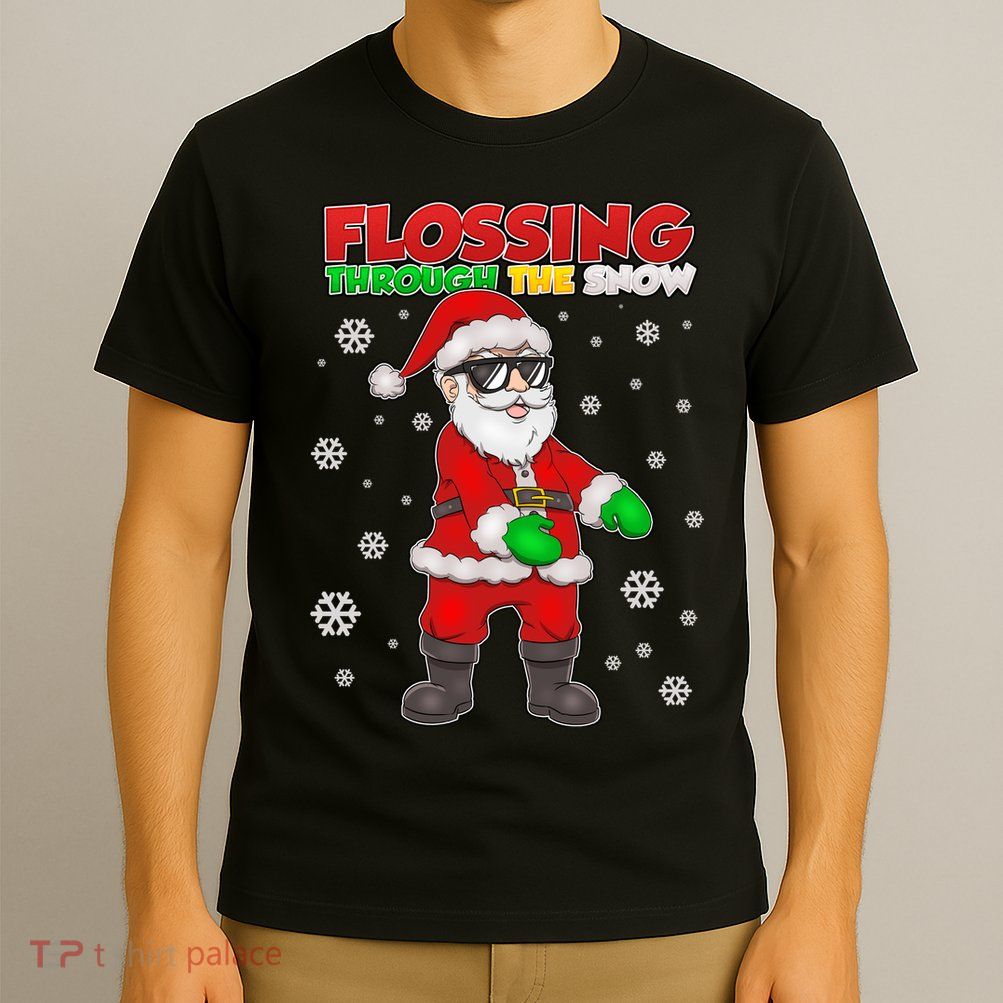 Flossing Through The Snow Santa T-Shirt