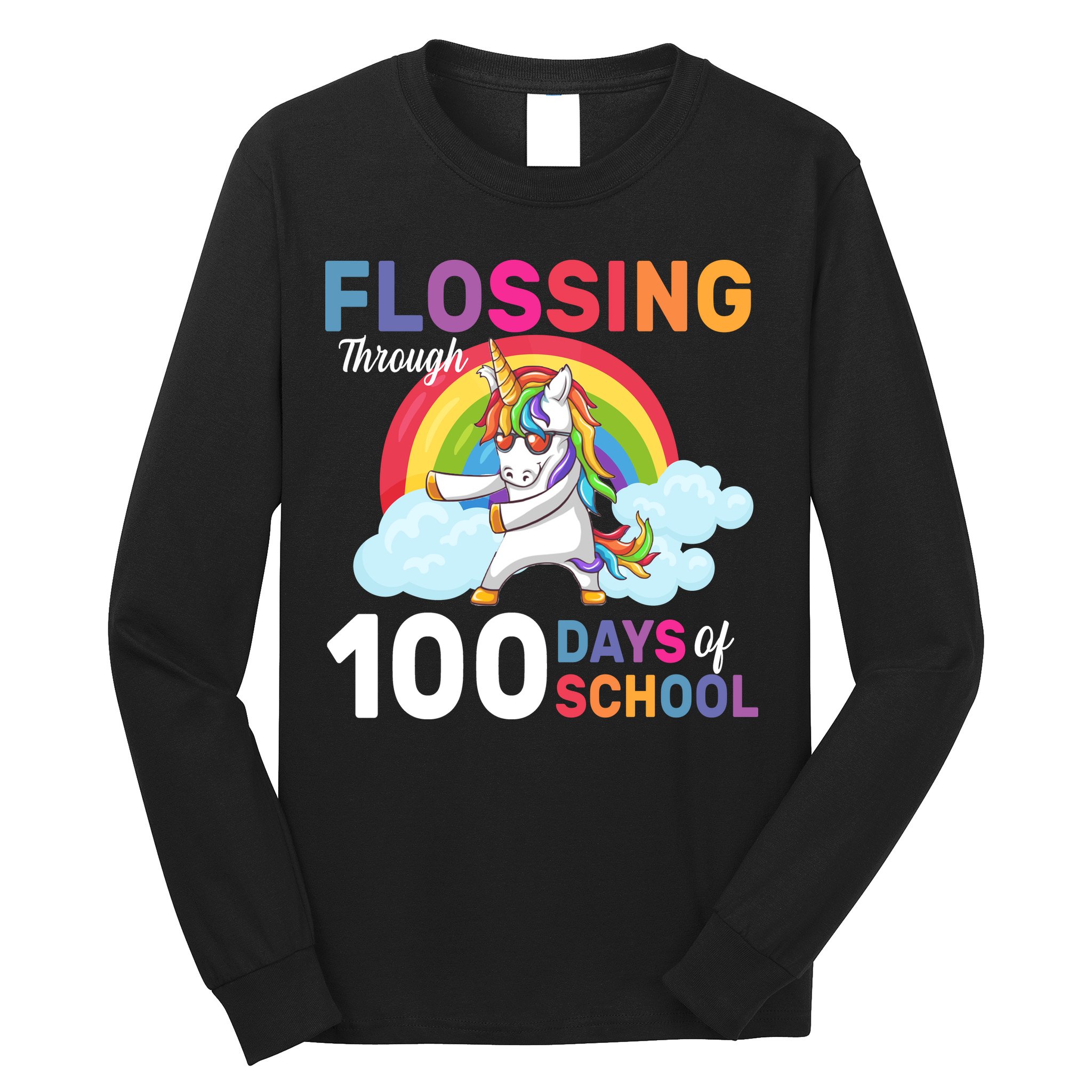Flossing Unicorn Through 100 days Of School Long Sleeve Shirt