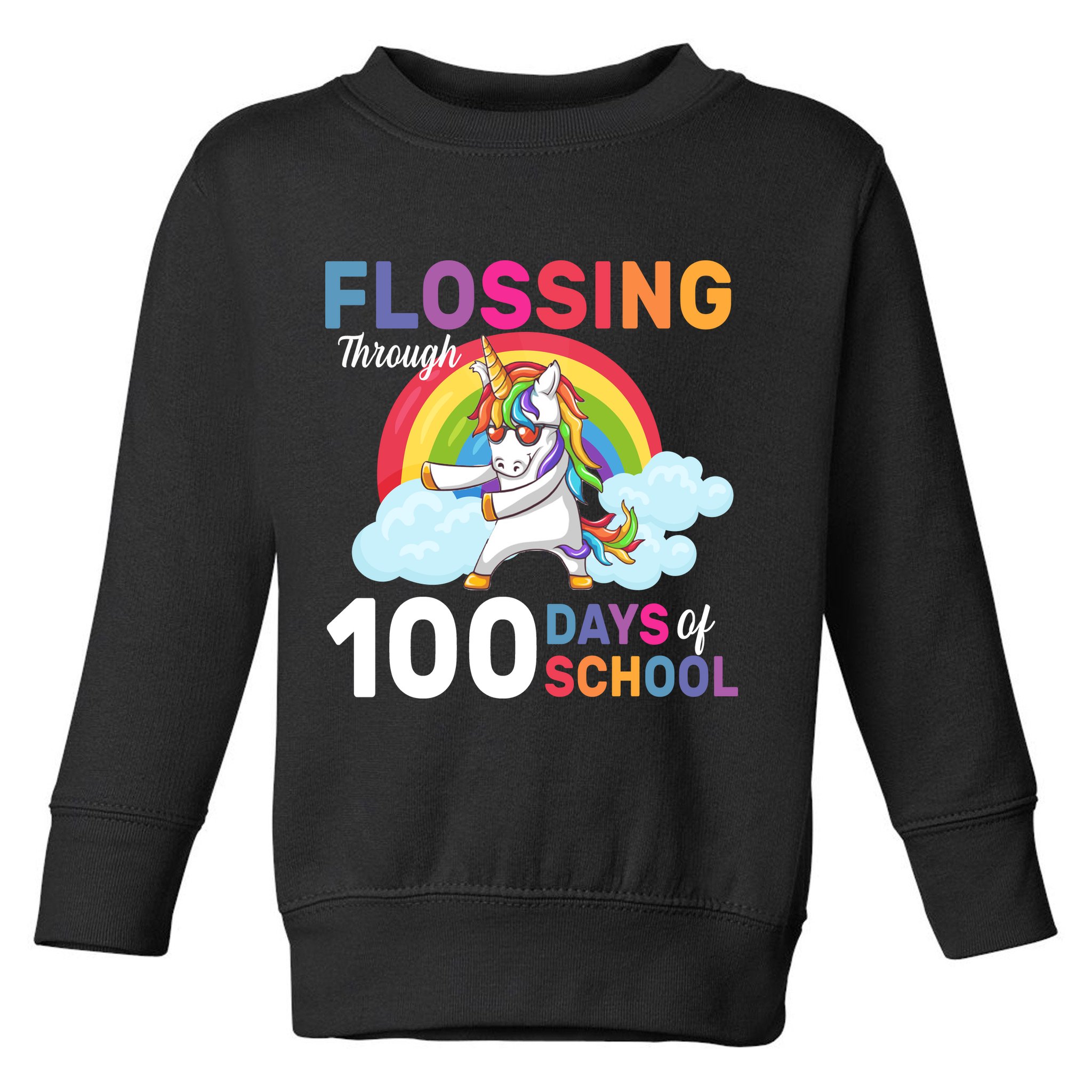 Flossing Unicorn Through 100 days Of School Toddler Sweatshirt
