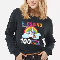Flossing Unicorn Through 100 days Of School Cropped Pullover Crew