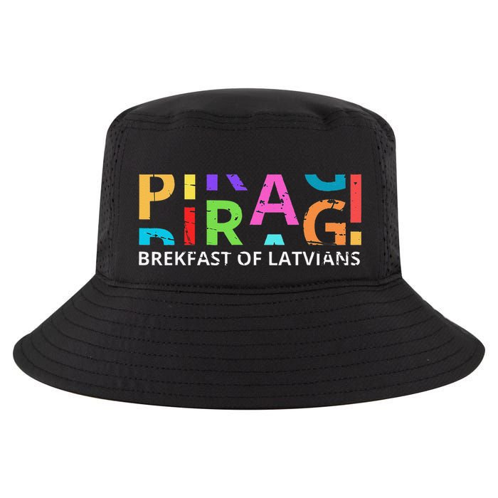 Funny Latvian Piragi Latvia Food Pride Gift Cool Comfort Performance Bucket Hat