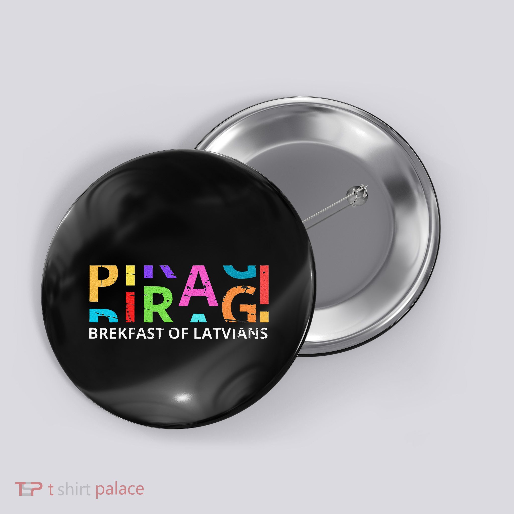 Funny Latvian Piragi Latvia Food Pride Gift Button